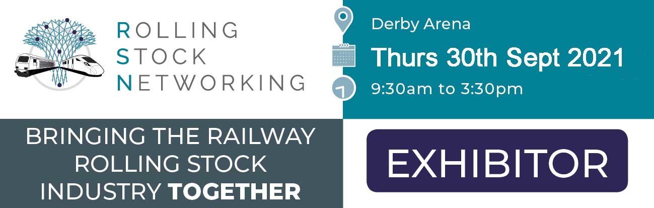 We’re exhibiting at the Rolling Stock Networking Event, Derby Arena.